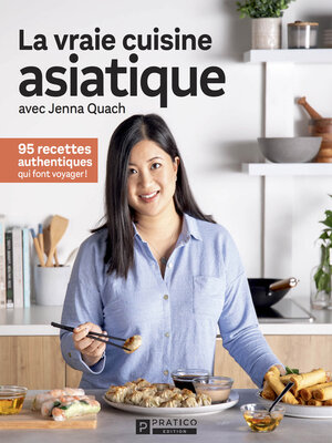 cover image of La vraie cuisine asiatique
